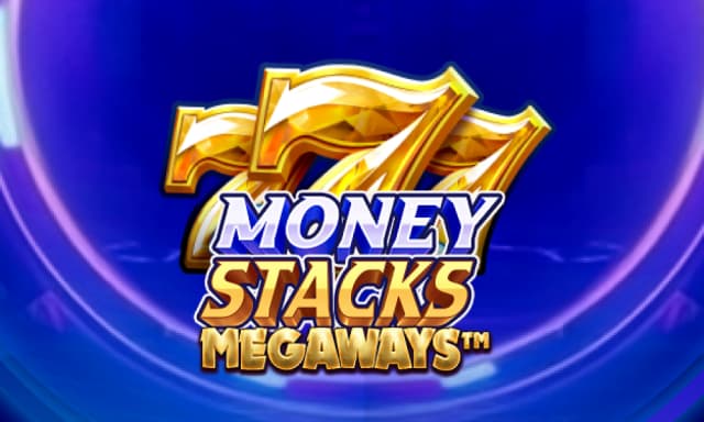 Money Stacks Megaways