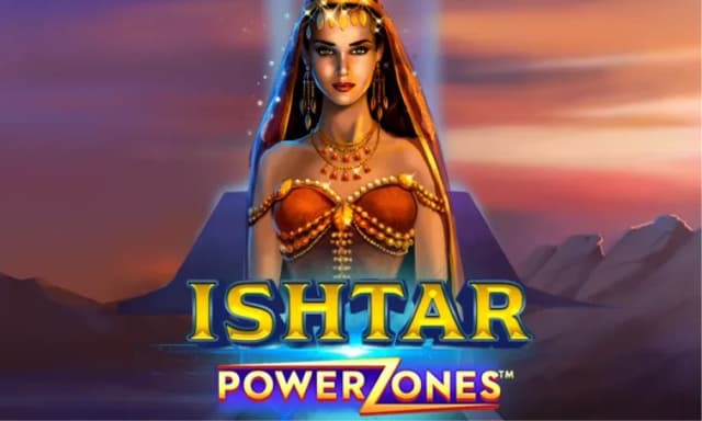 Power Zones: Ishtar™