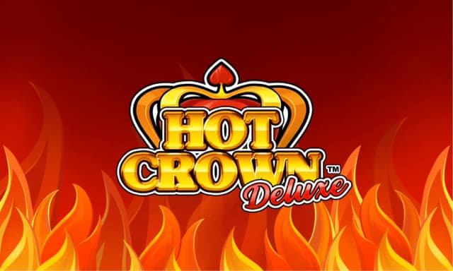 Hot Crown Deluxe™