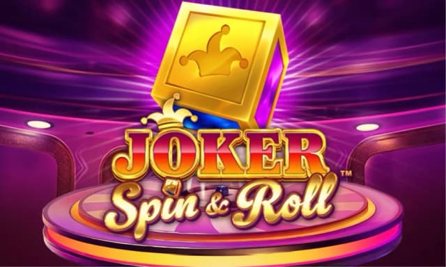Joker Spin & Roll™