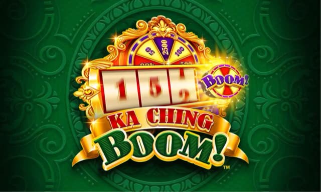 Ka Ching Boom™