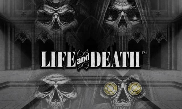 Life and Death